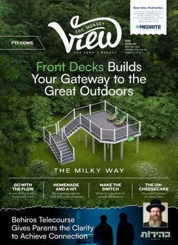 The Monsey View (Available Wed-Fri Only)